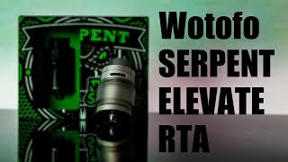 SERPENT ELEVATE RTA by WOTOFO - M's Vape