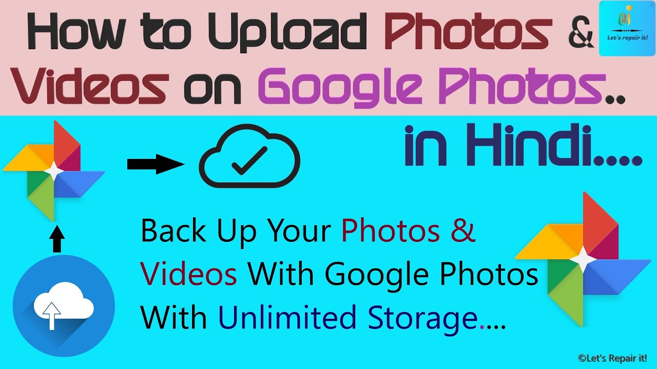 How to Back Up Your Photos With Google Photos Upload Photos Free on
