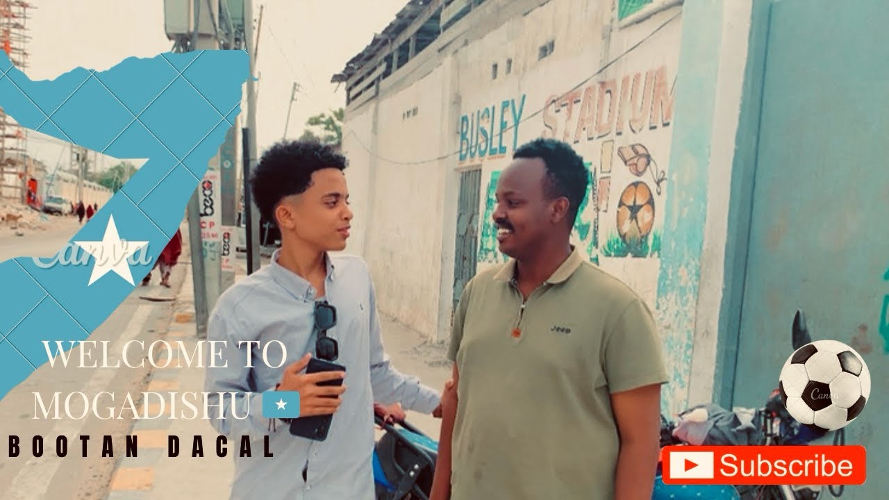 welcome to mogadishu [wariye bootan dacal]📍🇸🇴