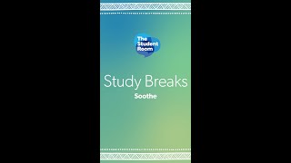 Study breaks: soothe  |  The Student Room by thestudentroom 36 views 2 years ago 2 minutes, 52 seconds