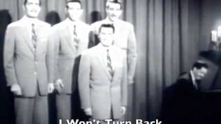 Video thumbnail of "I Won't Turn Back"