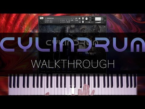 Cylindrum by Soundiron Walkthrough