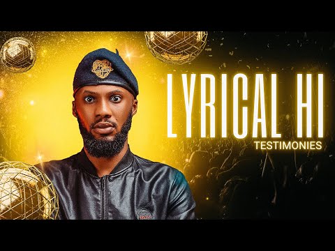 WORSHIP AND TESTIMONIES WITH LYRICAL HI