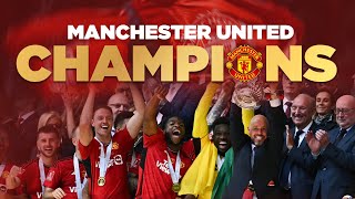 Chào mừng TÂN VƯƠNG của FA Cup - MANCHESTER UNITED | KHOẢNH KHẮC VÔ ĐỊCH | FA CUP 23\/24