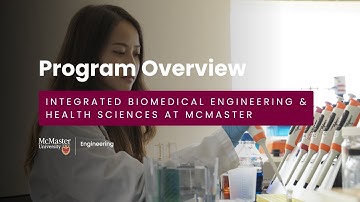 Program Overview | Integrated Biomedical Engineering & Health Sciences at McMaster