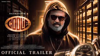 COOLIE Official Trailer | Thalaivar 171 | Superstar Rajinikanth | Lokesh Kanagaraj | Anirudh