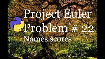 Project Euler #22 - Names scores