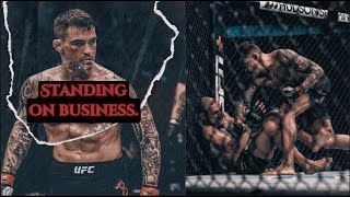 'STANDING ON BUSINESS' - Dustin Poirier EDIT