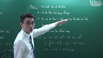 Toán nâng cao lớp 7 - Đa thức một biến - thầy Nguyễn Thành Long - Vinastudy.vn - Học trực tuyến