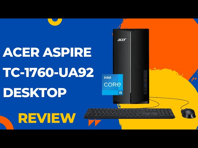  Acer Aspire TC-1760-UA92 Desktop
