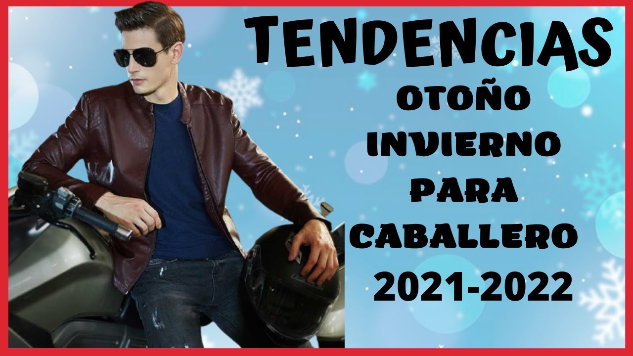 🔴LOS MEJORES OUTFTIS PARA HOMBRE OTOÑO/INVIERNO🍂2021-2022 TENDENCIAS  IMPRESCINDIBLES☆ #looks #moda - YouTube