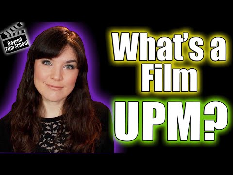 What's a UPM in Film? | Unit Production Manager Responsibilities