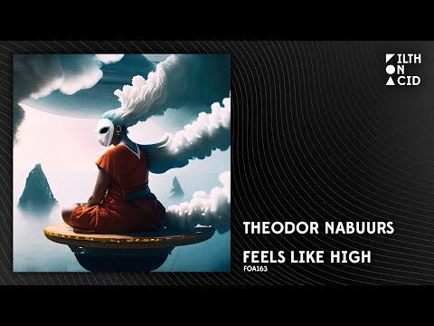 Theodor Nabuurs - Feels Like High