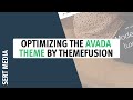 How to Optimize Avada by Themefusion - How To Speed Up The Avada WordPress Theme - Free Plugins Only