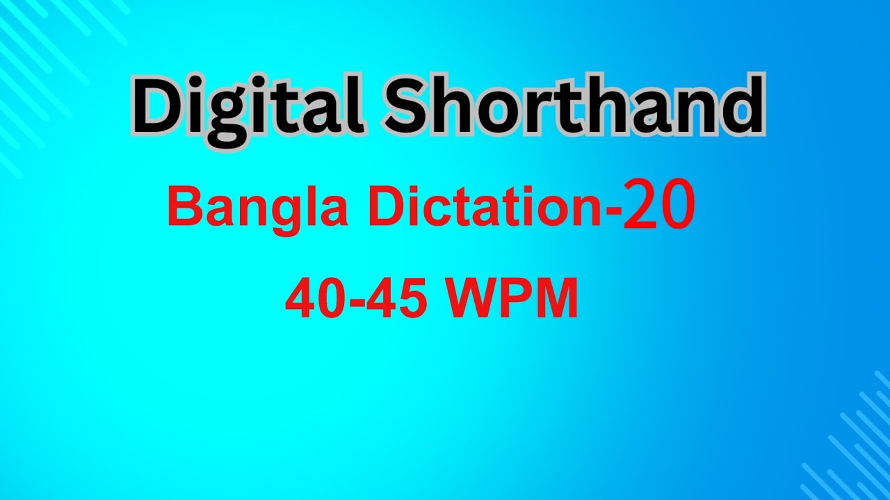 40-45 WPM Bangla dictation from newspaper about democracy