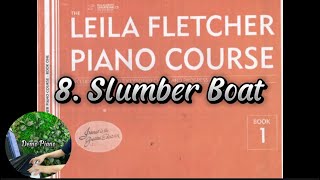 8. Slumber Boat (P17) | The Leila Fletcher Piano Course Book 1