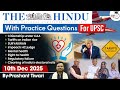 The Hindu Analysis | 10th December 2025 | The Hindu News Paper Today With Practice Questions