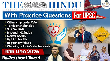 The Hindu Analysis | 10th December 2025 | The Hindu News Paper Today With Practice Questions