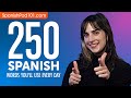 250 Spanish Words You&#39;ll Use Every Day - Basic Vocabulary #65