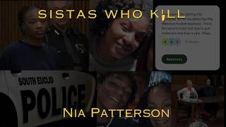 Nia Patterson - Sistas Who Kill