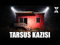 Türkiye’nin En Gizemli Olayı: Tarsus Kazısı