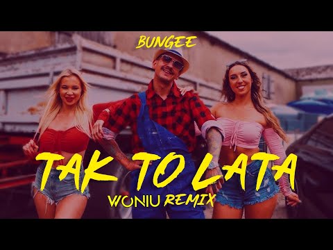 BUNGEE - TAK TO LATA (WONIU REMIX)