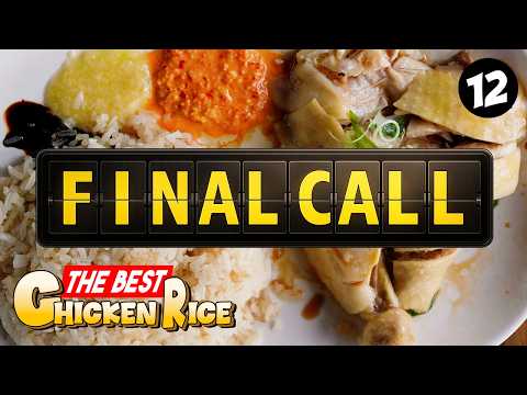 【Best Chicken Rice】Last Chance - Episode 12