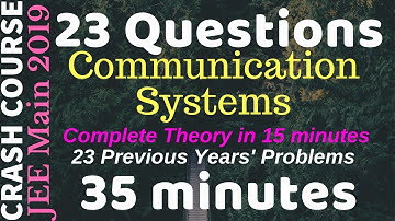 Physics Crash Course JEE Main 2019:Communication system revision  NEET/Class 12/BITSAT/