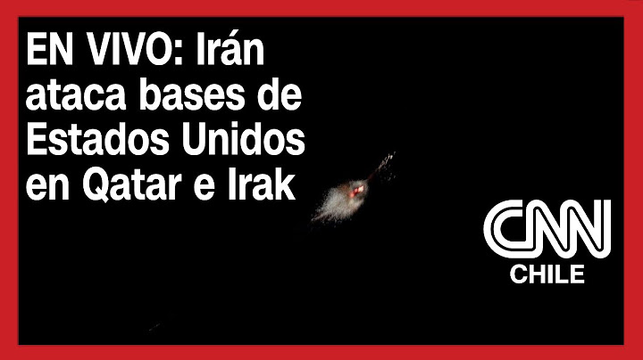 EN VIVO | Irán ataca bases de Estados Unidos en Qatar e Irak