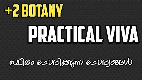Plus Two Botany/Practical viva