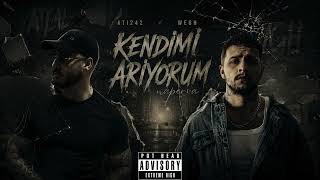 Wegh & Ati242 - Kendimi Arıyorum (Created By Naperva)