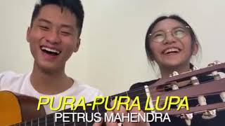 Pura Pura Lupa Cover by Misellia Ikwan ft  Leonardo Edwin