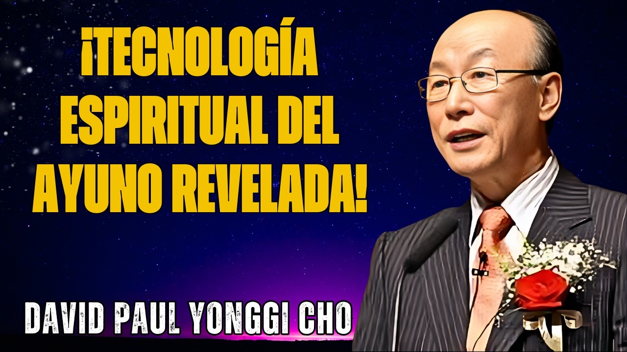 DAVID YONGGI CHO REVELA: EL SECRETO PARA GANAR BATALLAS ANTES MISMO DE COMENZAR