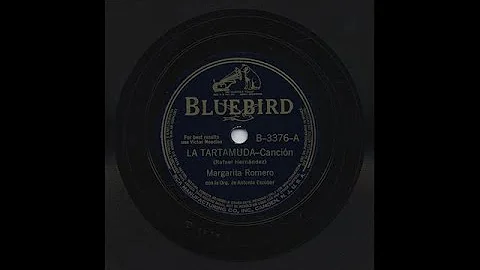 Margarita Romero - La Tartamuda - Bluebird B-3376-A