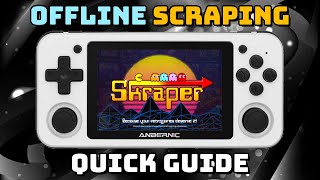 Guide: Skraper for Retro Handheld Devices (RG351P, RG351V, ODROID Go Super, and more) screenshot 3