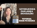 TUTORIAL Szydełkowa zakładka do książki