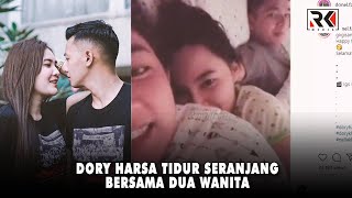 Heboh Video Dory Harsa Tidur Seranjang Bareng Dua Wanita Cantik