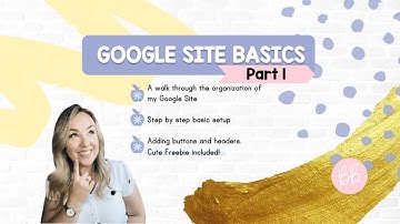 Google Site Basics Tutorial and Walk Through: Part 1