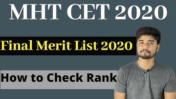 MHT CET 2020 Final Merit List Released | Grievances and How to Check it
