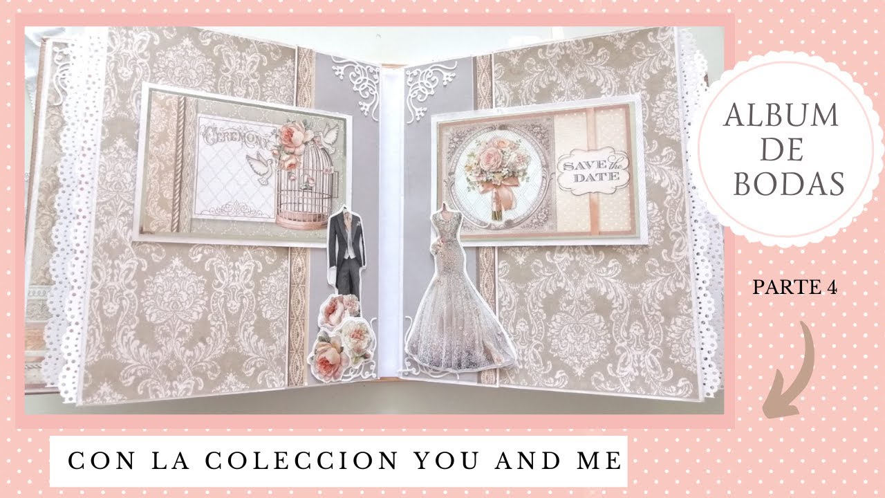 COMO HACER UN ÁLBUM de BODA, PASO A PASO, PAGINAS 4, 5, TUTORIAL YouTube