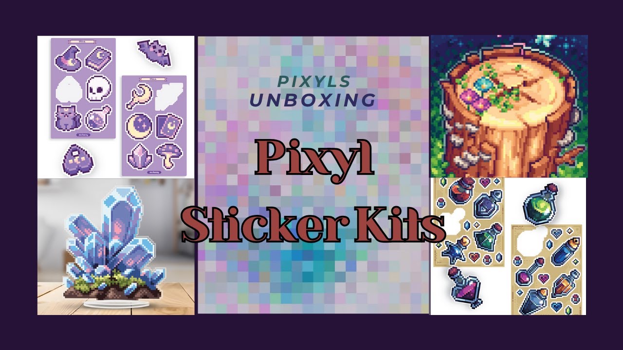 Unboxing Pixyls - Pixyl Sticker Kits