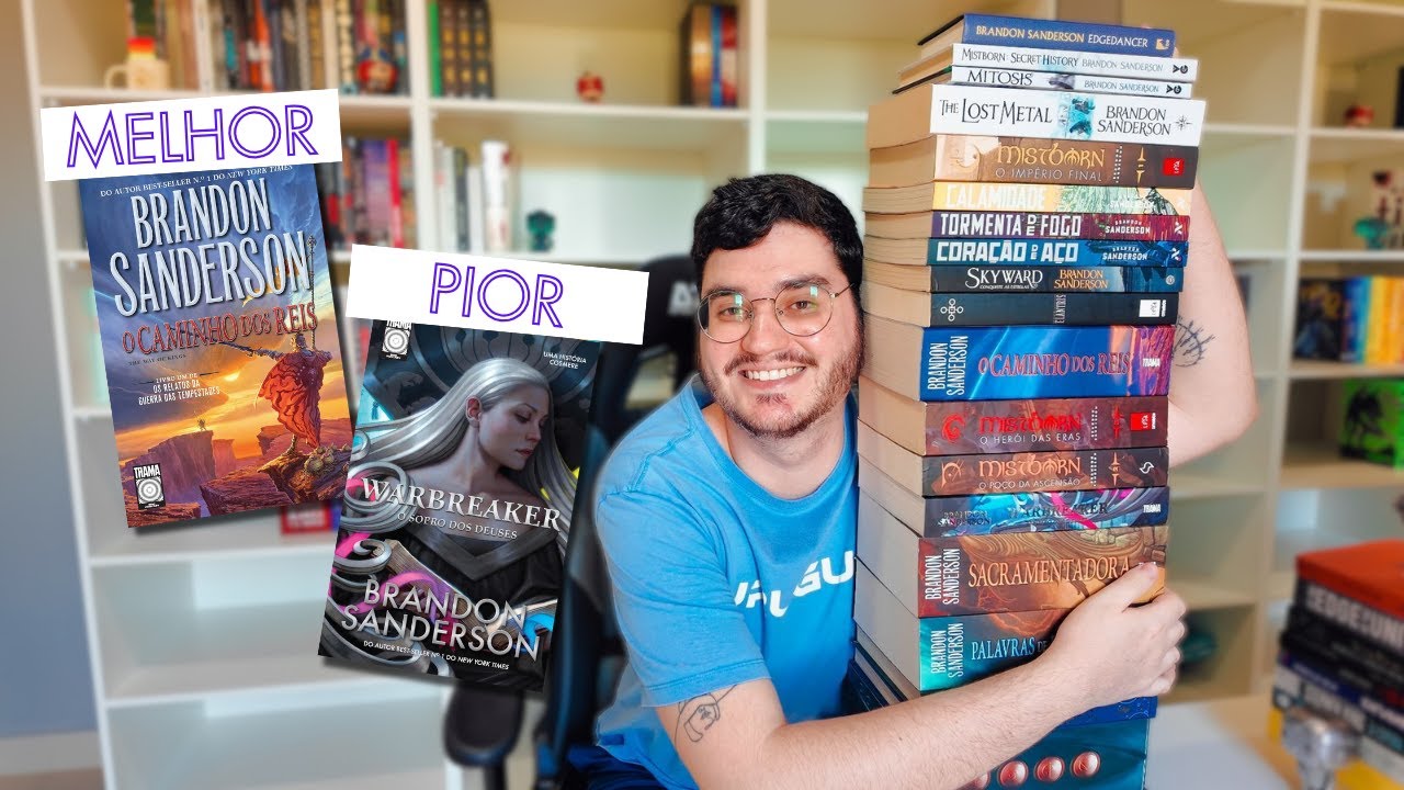 BRANDON SANDERSON DO PIOR AO MELHOR 🧙‍♂️