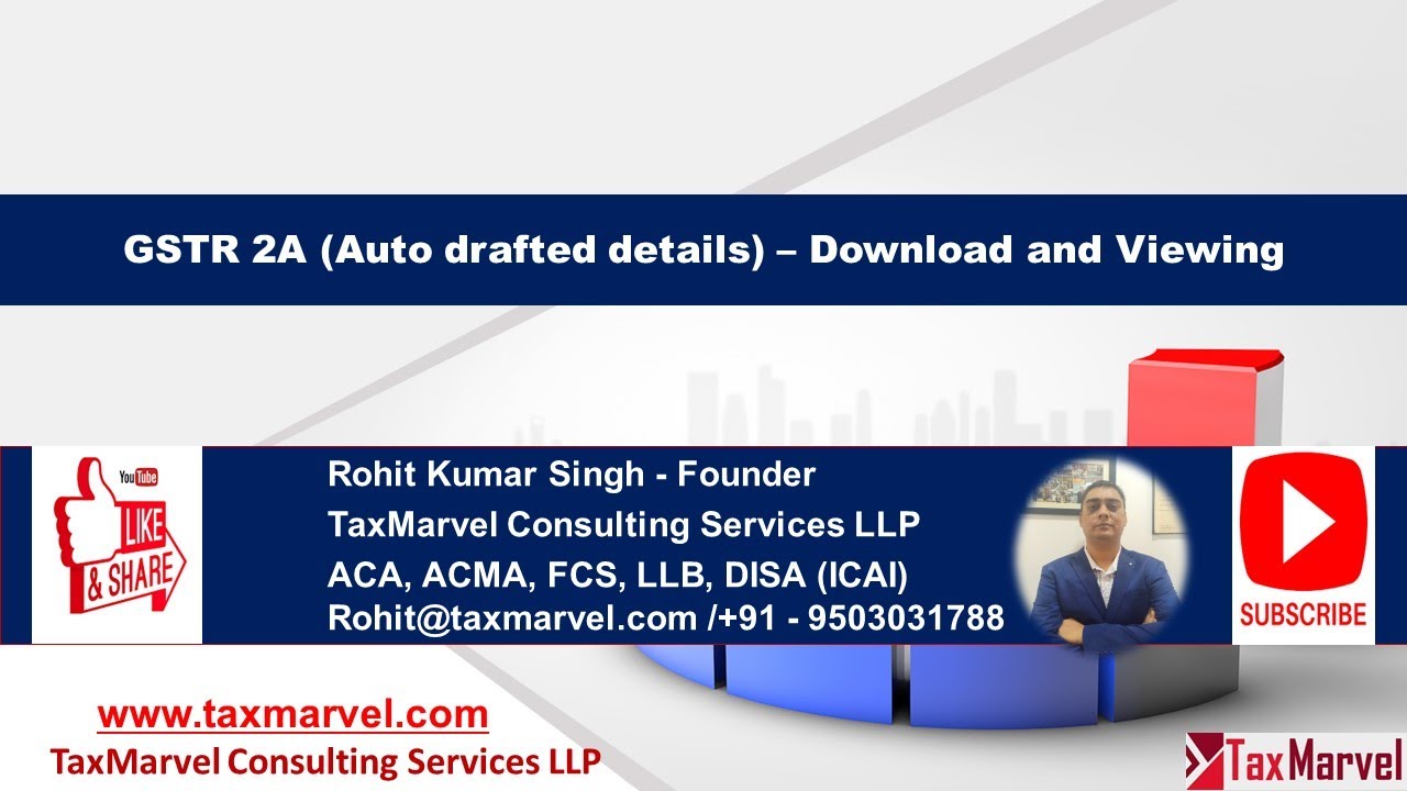 GSTR - 2A (Auto drafted Details)