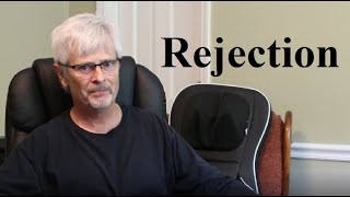 Dealing with rejection
