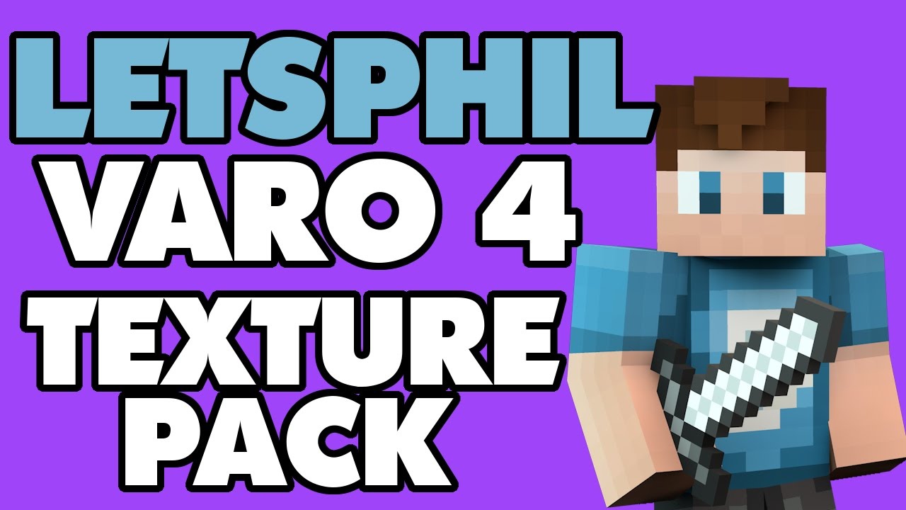 LetsPhil VARO 4 TEXTURE PACK! 1.15/1.14/1.13/1.12/1.11/1.10/1.9/1.8 & DOWNLOAD LINK! | FAITHFUL EDIT