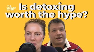 Is detoxing worth the hype?