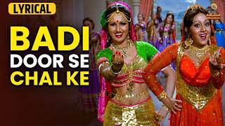 Badi Door Se Chal Ke |English Lyrical Video | Mohammed Rafi, Aziz Nazan | Timeless Bollywood Classic