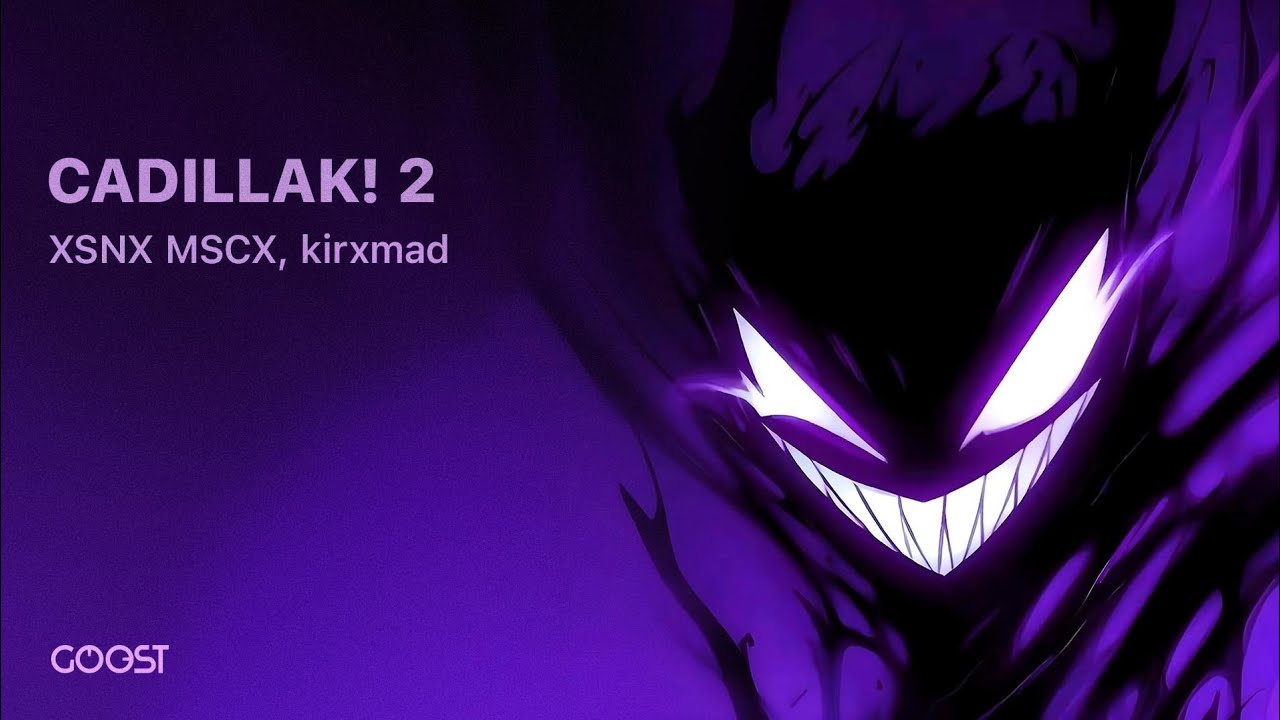 XSNX MSCX, kirxmad - CADILLAK! 2 (Official Audio, 2024)