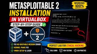Metasploitable 2 Installation Tutorial for Ethical Hackers