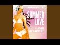 Summer love - Remember (entry remix)